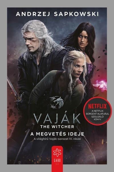 Andrzej Sapkowski: A megvetés ideje – Vaják IV.